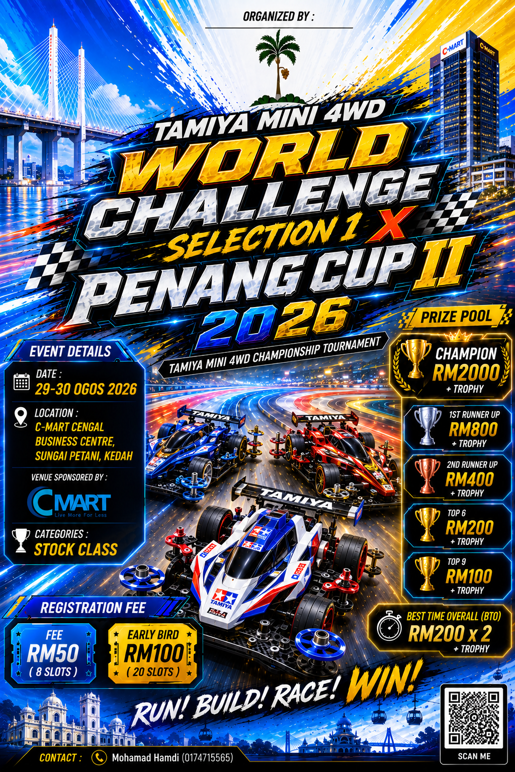TAMIYA MINI 4WD BMAX WORLD CHALLENGE SELECTION 1 X PENANG CUP II 2026 Poster
